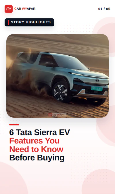 6 Tata Sierra EV Features You Need to Know Before Buying